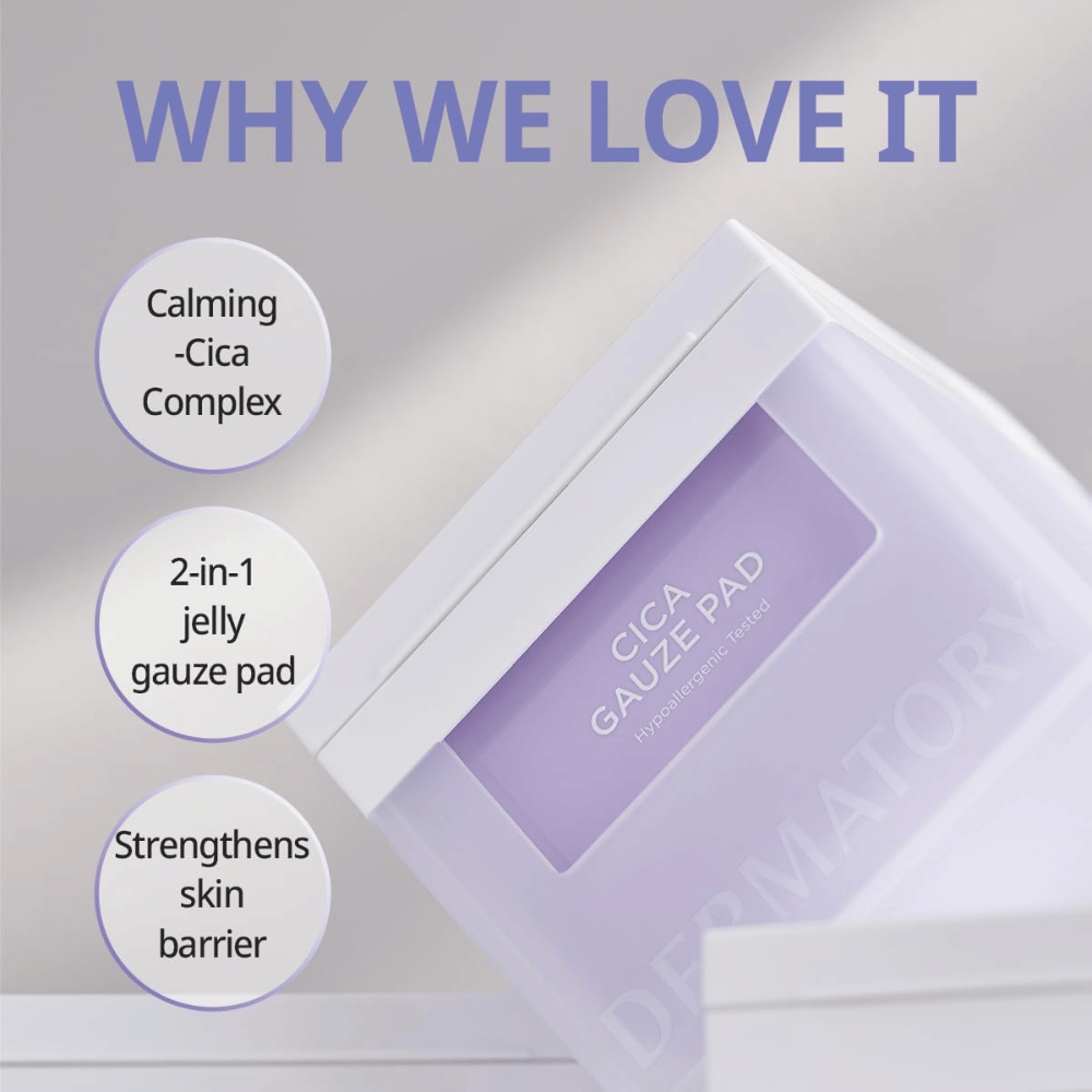 Afbeelding van Cica Gauze Pad met de tekst 'Why We Love It'. Het product bevat een kalmerend Cica-complex, werkt als een 2-in-1 gel-verband en versterkt de huidbarrière. Perfect voor de gevoelige huid.