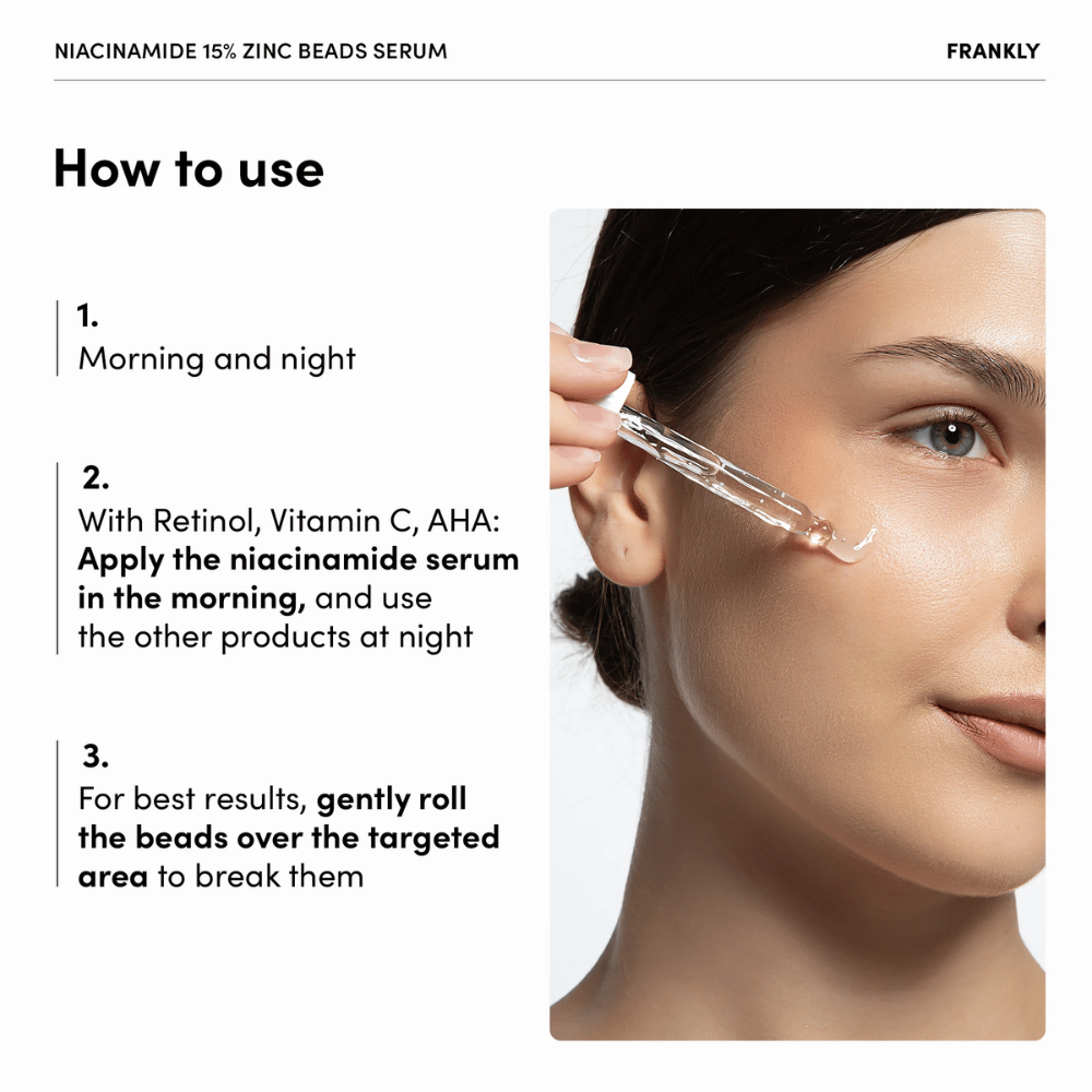 Vrouw brengt FRANKLY Niacinamide 15% + Zinc Beads Serum met pipet aan op de wang. Tekst legt uit gebruik 's ochtends en 's avonds en voorzichtig masseren van de parels.